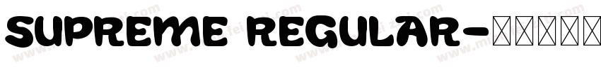 Supreme Regular字体转换